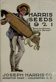 Cover of: Harris seeds 1921 by Joseph Harris Company