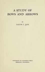 Cover of: A study of bows and arrows