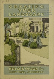 Cover of: Creating your landscape by Holm & Olson