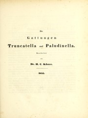 Die Gattungen Truncatella und Paludinella by H. C. Küster
