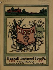 Cover of: 1921 catalogue of choice farm, garden and flower seeds, agricultural implements ...
