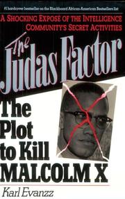 Cover of: The Judas factor: the plot to kill Malcolm X