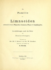 Die Familie der Limnaeiden enthaltend die Genera Planorbis, Limnaeus, Physa und Amphipeplea by S. Clessin