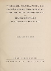 Cover of: 77 Meissner Porzellanv©œgel und franz©œsisches Kunstgewerbe; Kunstgegenst©Þnde