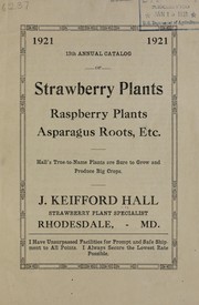 Cover of: 13th annual catalog of strawberry plants, raspberry plants, asparagus roots, etc: 1921