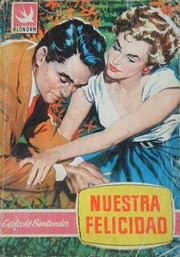 Cover of: Nuestra felicidad
