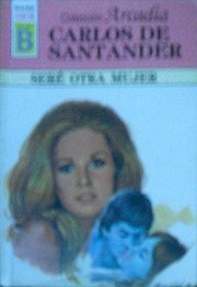 Cover of: Seré otra mujer by 