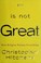 Cover of: God is not great