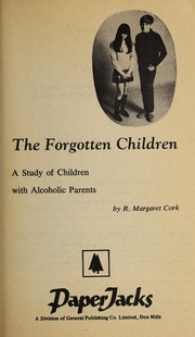 The forgotten children by R. Margaret Cork