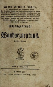 Cover of: Anfangsgr©ơnde der Wundarzneykunst