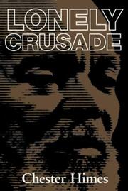 Cover of: Lonely Crusade by Chester Himes, Chester Himes