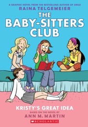 Cover of: The Baby-sitters club: Kristy's Great Idea by 