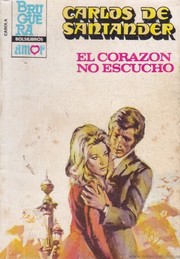 Cover of: El corazón no escuchó