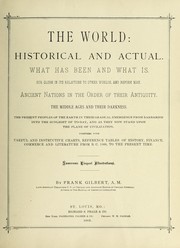 Cover of: The world: historical and actual by Frank Gilbert