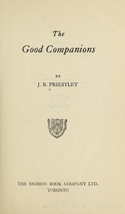 Cover of: The good companions by J. B. Priestley