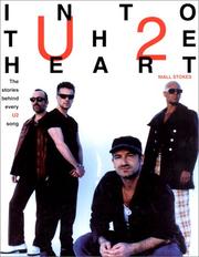 Cover of: U2: Into the Heart by Niall Stokes