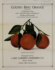 Cover of: Golden ring orange (copyrighted) by Lake Garfield Nurseries Company, Lake Garfield Nurseries Company