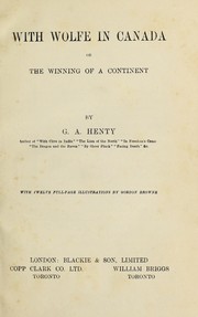With Wolfe in Canada; or, The winning of a continent