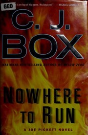 Cover of: Nowhere to run | C. J. Box