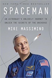 Cover of: Spaceman: An Astronaut's Unlikely Journey to Unlock the Secrets of the Universe