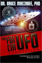 Cover of: The FBI-CIA-UFO Connection: The Hidden UFO Activities of USA Intelligence Agencies