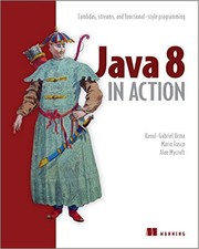 Cover of: Java 8 in Action: Lambdas, Streams, and Functional-Style Programming