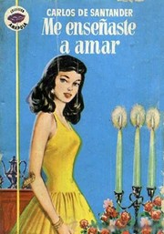 Cover of: Me enseñaste a amar