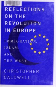 Cover of: Reflections on the Revolution In Europe: Immigration, Islam and the West