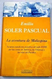 Cover of: La aventura de Malaspina by Emilio Soler Pascual