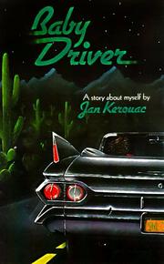 Cover of: Baby driver by Jan Kerouac