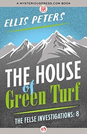 The house of green turf by Edith Pargeter