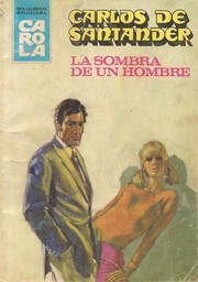 Cover of: La sombra de un hombre by 