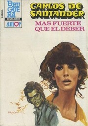 Cover of: Más fuerte que el deber by 