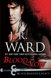 Cover of: Blood Vow: Black Dagger Legacy