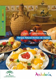 Guía de gastronomía del Parque Natural Montes de Málaga y su entorno by Junta de Andalucía. Consejería de Turismo, Comercio y Deporte