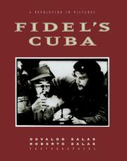 Cover of: Fidel's Cuba: a revolution in pictures