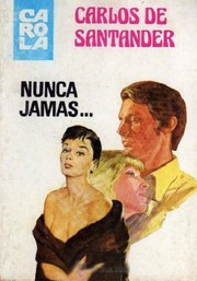 Cover of: Nunca jamás…
