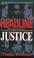 Cover of: Headline Justice