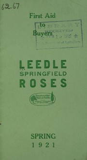 Cover of: Leedle Springfield roses: spring 1921