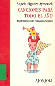 Cover of: cANCIONES PARA TODO EL AÑO