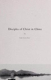 Cover of: Disciples of Christ in China