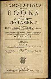 Annotations upon all the books of the Old and New Testament