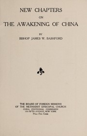 Cover of: The awakening of China by J. W. Bashford, J. W. Bashford