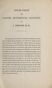 Cover of: Local value in Chinese arithmetical notation by Joseph Edkins