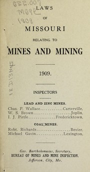 Cover of: Laws of Missouri relating to mines and mining | Missouri