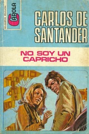 Cover of: No soy un capricho