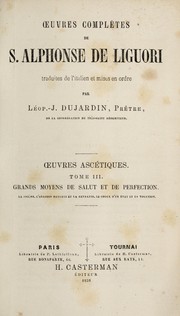 Cover of: ¿uvres completes de S. Alphonse de Liguori: ¿uvres ascetiques