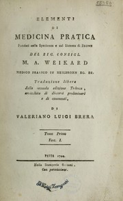 Cover of: Elementi di medicina pratica fondati sulla sperienza e sul sistema di Brown by Melchior Adam Weikard