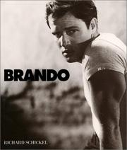 Brando by Richard Schickel
