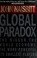 Cover of: Global paradox
